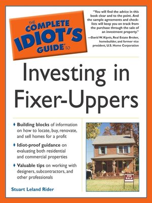 cover image of The Complete Idiot's Guide to Investing In Fixer-Uppers